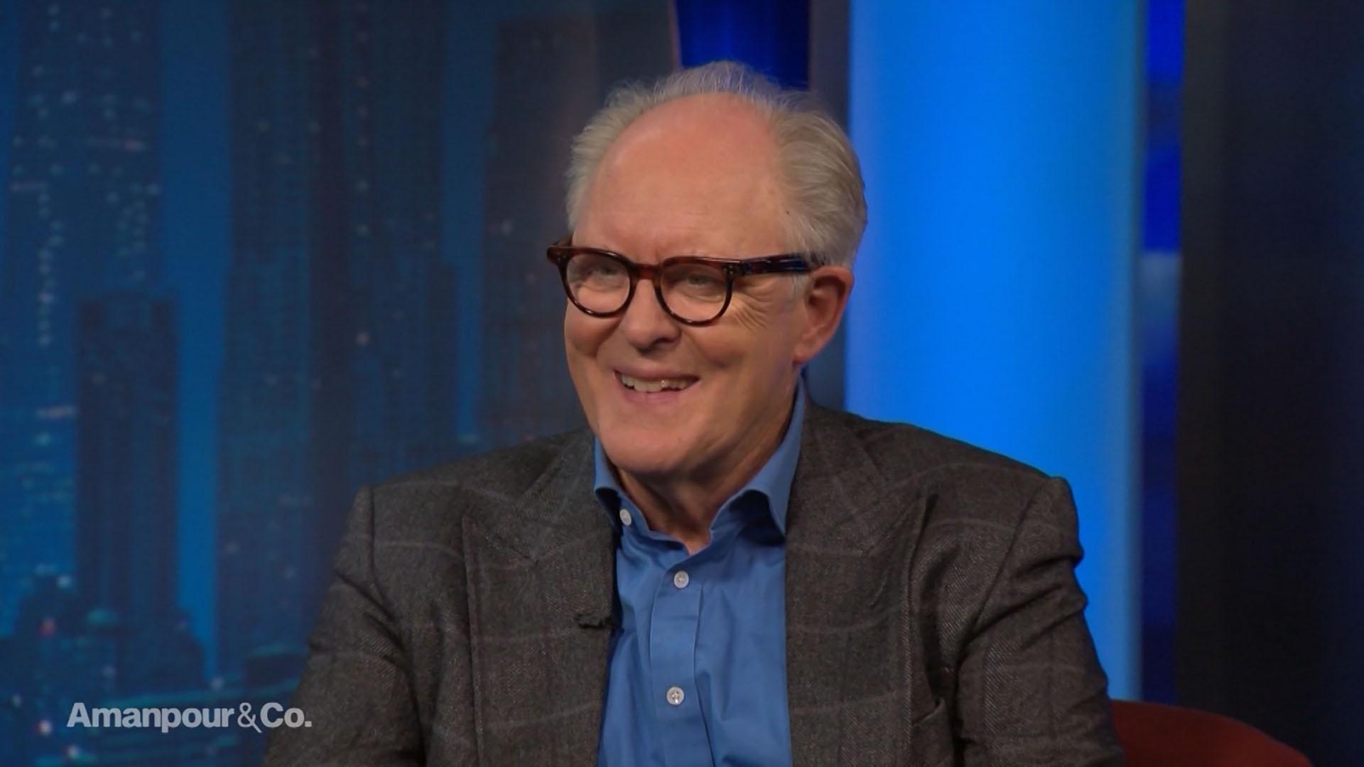 John Lithgow Talks His Career and Political Satire | Video | Amanpour ...