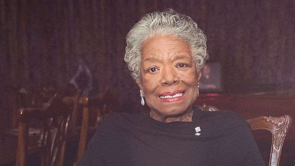 Maya Angelou