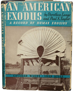 An American Exodus, by Dorothea Lange and Paul S. Taylor