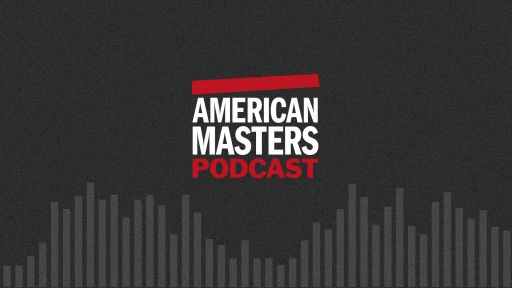 American Masters Podcast