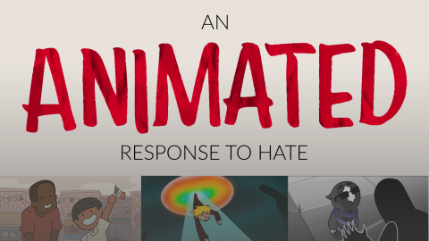 Animated Response to Hate