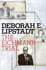 Lipstadt-The Eichmann Trial