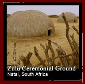 Zulu Ceremonial Ground